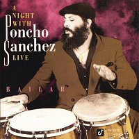 Poncho Sanchez – Bailar