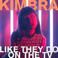 Kimbra – Like They Do On the TV