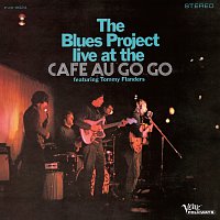 The Blues Project – Live At The Cafe Au Go Go