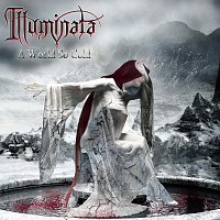 Illuminata – A World So Cold