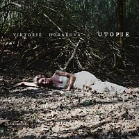 Viktorie Horáková – Utopie