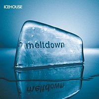ICEHOUSE – Meltdown [The Remixes]
