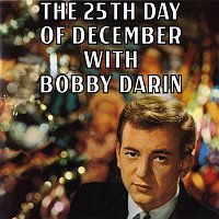 Bobby Darin – 25th Day Of December With Bobby Darin
