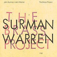 John Surman, John Warren – The Brass Project