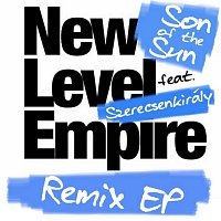 New Level Empire – Son of the Sun (Remix EP)