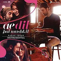 Pritam – Ae Dil Hai Mushkil (Instrumental) [Original Motion Picture Soundtrack]