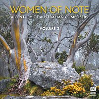 Přední strana obalu CD Women Of Note: A Century Of Australian Composers Vol. 2