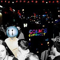 Secondhand Sound – Colm's Conquest