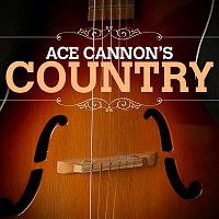 Ace Cannon Country