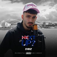 DIBZ, Mixtape Madness – Next Up Australia - S1-E6