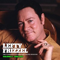 Lefty Frizzell – The Complete Columbia Recording Sessions, Vol. 9 - 1968-1972