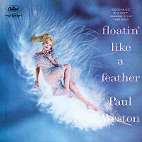 Paul Weston – Floatin' Like A Feather