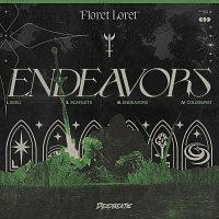 Floret Loret – Endeavors