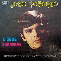 Jose Roberto – José Roberto e Seus Sucessos