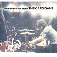 The Cardigans – First Band On The Moon