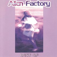 Alien Factory – Best Of Alien Factory
