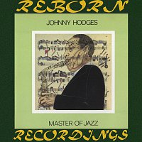 Johnny Hodges – Master Of Jazz (HD Remastered)