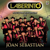 Grupo Laberinto – Nuestras Favoritas De Joan Sebastian