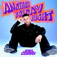 Joel Corry – Another Friday Night
