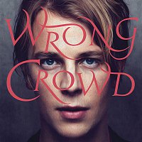 Přední strana obalu CD Wrong Crowd (Deluxe)