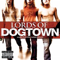 Přední strana obalu CD Lords Of Dogtown [Explicit Version]
