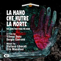 Elio Maestosi, Stefano Liberati – La mano che nutre la morte [Original Motion Picture Soundtrack]