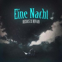 Reoas, Rivan – Eine Nacht
