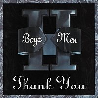 Boyz II Men – Thank You