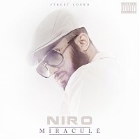 Niro – Miraculé