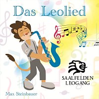 Max Steinbauer – Das Leolied