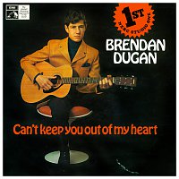 Brendan Dugan – Can't Keep You Out Of My Heart