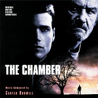 Carter Burwell – The Chamber [Original Motion Picture Soundtrack]