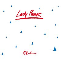 Lady Pank – Otuleni