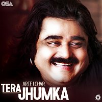 Arif Lohar – Tera Jhumka