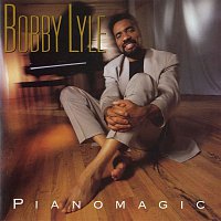 Bobby Lyle – Pianomagic