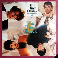 Three O'Clock – Arrive Without Travelling