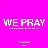 Coldplay, Little Simz, Burna Boy, Elyanna & TINI – WE PRAY (Elyanna Version)