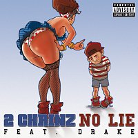 2 Chainz, Drake – No Lie [Explicit Version]