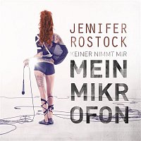 Jennifer Rostock – Mein Mikrofon