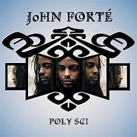 John Forte – Poly Sci