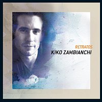 Kiko Zambianchi – Retratos
