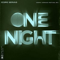 Cedric Gervais, Wealth – One Night [Cedric Gervais Festival Mix]