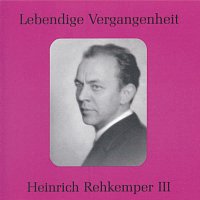 Heinrich Rehkemper – Lebendige Vergangenheit - Heinrich Rehkemper (Vol.3)