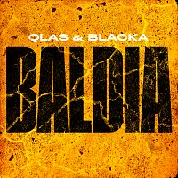 Qlas & Blacka – Baldia