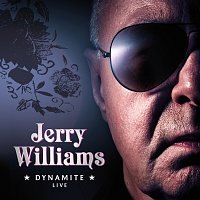 Jerry Williams – Dynamite
