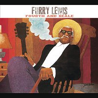 Furry Lewis – Fourth And Beale