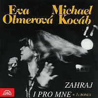 Přední strana obalu CD Eva Olmerová & Michael Kocáb Zahraj i pro mne