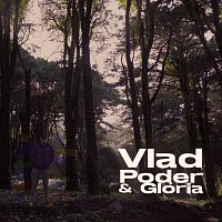 Vlad – Poder & Glória