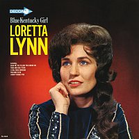 Loretta Lynn – Blue Kentucky Girl