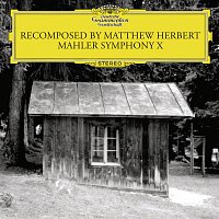 Giuseppe Sinopoli, Philharmonia Orchestra, Matthew Herbert – Recomposed by Matthew Herbert - Mahler Symphonie No. 10